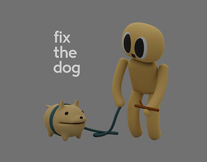 Fix the Dog